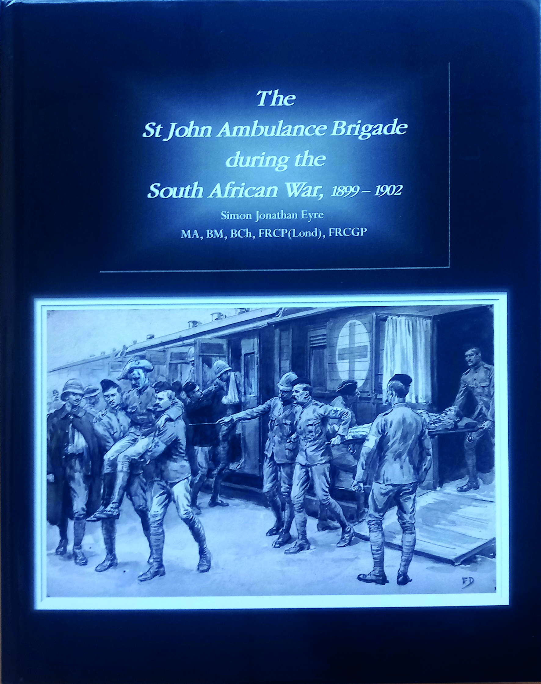 St John Ambulance Brigade during the South African War 1899-1902 in the Token Publishing Shop